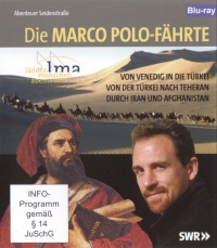 Die Marco Polo-Fährte