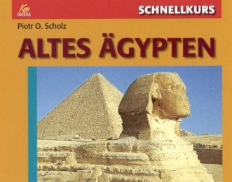 Schnellkurs: Altes Ägypten