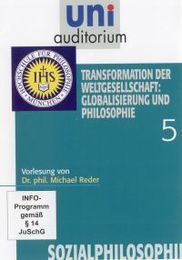Transformation der Weltgesellschaft: Globalisierung und Philosophie