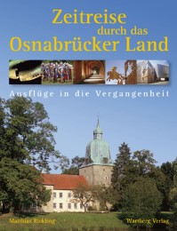 Zeitreise durch Osnabrück und das Osnabrücker Land