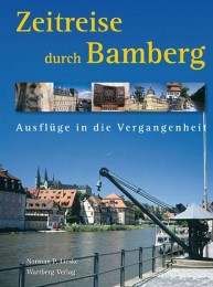 Zeitreise durch Bamberg