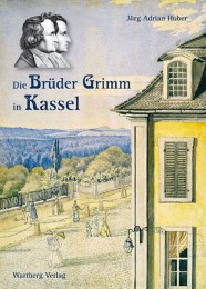 Die Brüder Grimm in Kassel - Cover
