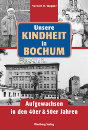 Unsere Kindheit in Bochum - Cover