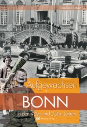 Aufgewachsen in Bonn in den 40er und 50er Jahren