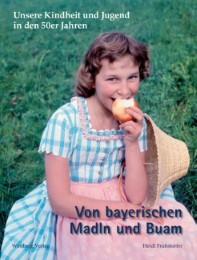 Kindheit in Bayern in den 50er Jahren - Cover