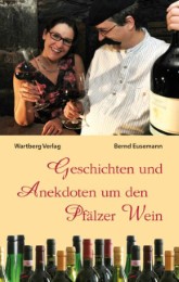 Geschichten und Anekdoten um den Pfälzer Wein - Cover