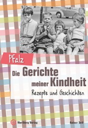 Pfalz - Die Gerichte meiner Kindheit - Cover
