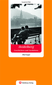 Geschichten und Anekdoten aus Heidelberg - Cover
