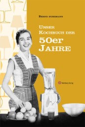 Unser Kochbuch der 50er Jahre - Cover