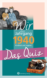 Wir vom Jahrgang 1940 - Das Quiz - Cover