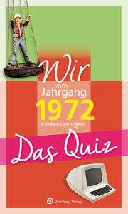 Wir vom Jahrgang 1972 - Das Quiz - Cover