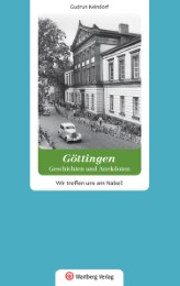 Göttingen - Geschichten und Anekdoten