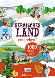 Bergisches Land entdecken! 1000 Freizeittipps - Cover