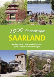 Saarland - 1000 Freizeittipps