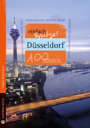 Düsseldorf - einfach Spitze!