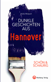 Dunkle Geschichten aus Hannover - Cover