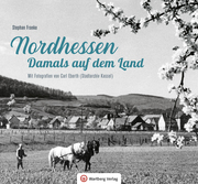 Nordhessen - Damals auf dem Land - Cover