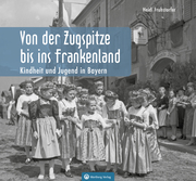Kindheit und Jugend in Bayern - Cover