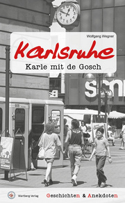 Geschichten und Anekdoten aus Karlsruhe - Cover