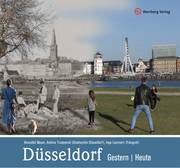 Düsseldorf - gestern und heute - Cover