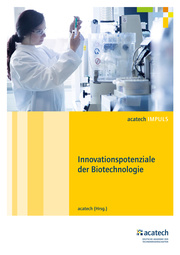 Innovationspotenziale der Biotechnologie