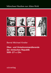 Ober- und Unterkommandierende der römischen Republik 509-27 v. Chr.