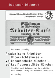 Akademische Arbeiter-Unterrichtskurse - Volkshochschule München - Volksbildungsstätte München - Cover
