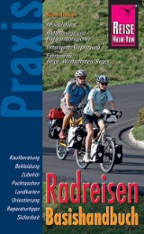 Reise Know-How Praxis: Radreisen Basishandbuch