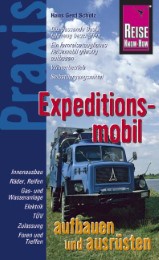 Expeditionsmobil aufbauen und ausrüsten