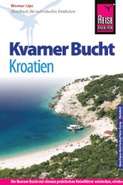 Kroatien: Kvarner Bucht