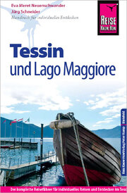 Tessin und Lago Maggiore