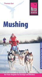 Mushing - Hundeschlittenfahren - Cover