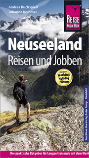 Neuseeland - Reisen & Jobben mit dem Working Holiday Visum - Cover