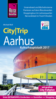 CityTrip Aarhus (Kulturhauptstadt 2017)