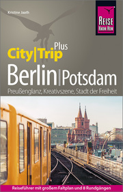 Berlin mit Potsdam (CityTrip PLUS)