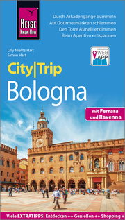 CityTrip Bologna mit Ferrara und Ravenna