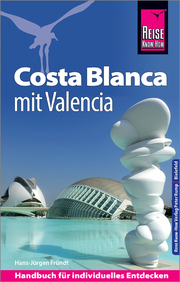 Costa Blanca mit Valencia