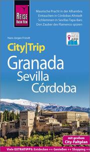 CityTrip Granada, Sevilla, Córdoba