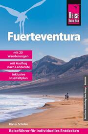 Fuerteventura (mit 20 Wanderungen, Faltplan und Ausflug nach Lanzarote)