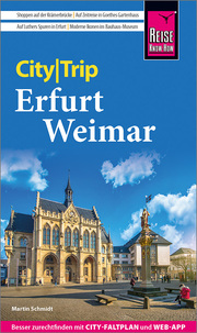 CityTrip Erfurt und Weimar