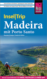 InselTrip Madeira (mit Porto Santo)