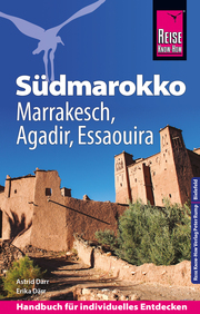 Reise Know-How Südmarokko mit Marrakesch, Agadir und Essaouira - Cover