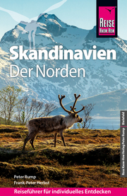 Reise Know-How Reiseführer Skandinavien - der Norden (durch Finnland, Schweden und Norwegen zum Nordkap)