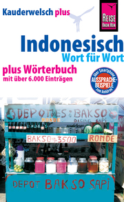 Reise Know-How Sprachführer Indonesisch - Wort für Wort plus Wörterbuch: Kauderwelsch-Band 1+ - Cover