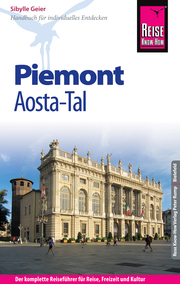 Reise Know-How Reiseführer Piemont und Aosta-Tal