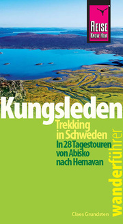 Reise Know-How Wanderführer Kungsleden - Trekking in Schweden In 28 Tagestouren von Abisko nach Hemavan - Cover