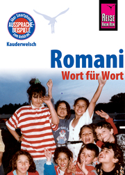 Romani - Wort für Wort: Kauderwelsch-Sprachführer von Reise Know-How