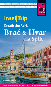 Reise Know-How InselTrip Bra¿ & Hvar mit Split - Cover