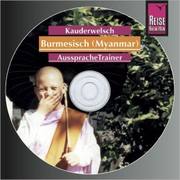 Reise Know-How Kauderwelsch AusspracheTrainer Burmesisch (Myanmar) (Audio-CD)