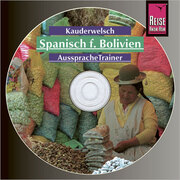 AusspracheTrainer Spanisch für Bolivien (Audio-CD)